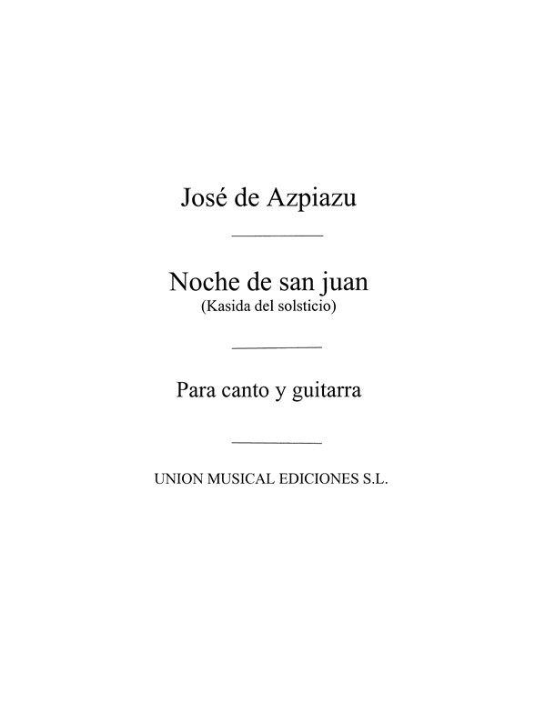 Azpiazu: Noche De San Juan Kasida Del Solsticio