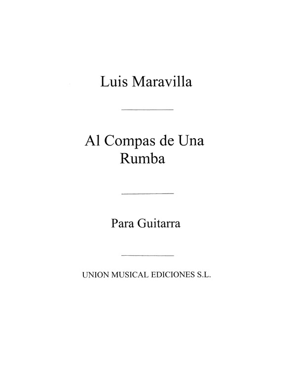 Maravilla: Al Compas De Una Rumba for Guitar