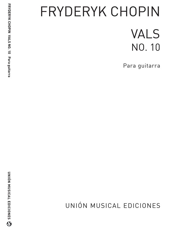 Chopin: Vals No.10 Op.69 No.2 (Garcia Velasco) for Guitar