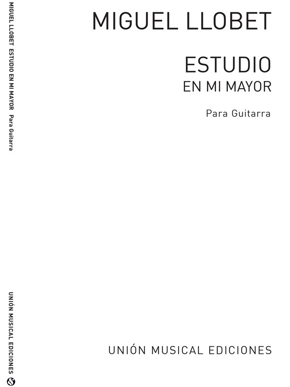 Llobet: Estudio En Mi Mayor E Major for Guitar