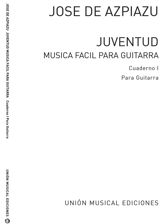 Azpiazu: Juventud Volume 2 for Guitar