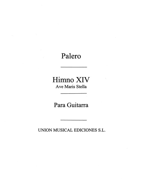 Palero: Himno XIV Ave Maris Stella (Tarrago) for Guitar