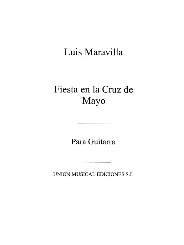 Maravilla: Fiesta En La Cruz De Mayo Bulerias for Guitar
