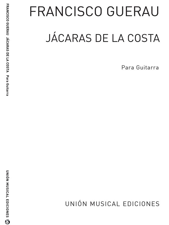 Guerau: Jacaras De La Costa (Azpiazu) for Guitar