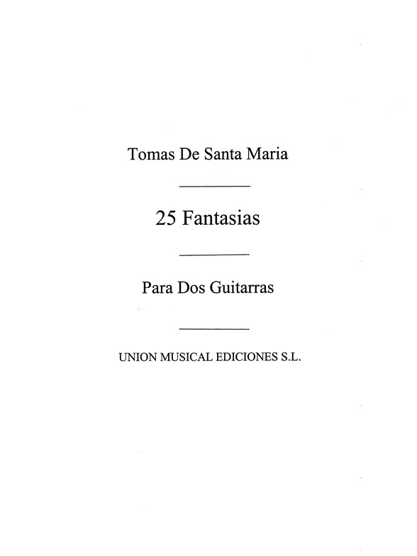 Santa Maria: 25 Fantasias (Azpiazu) for 2 Guitars