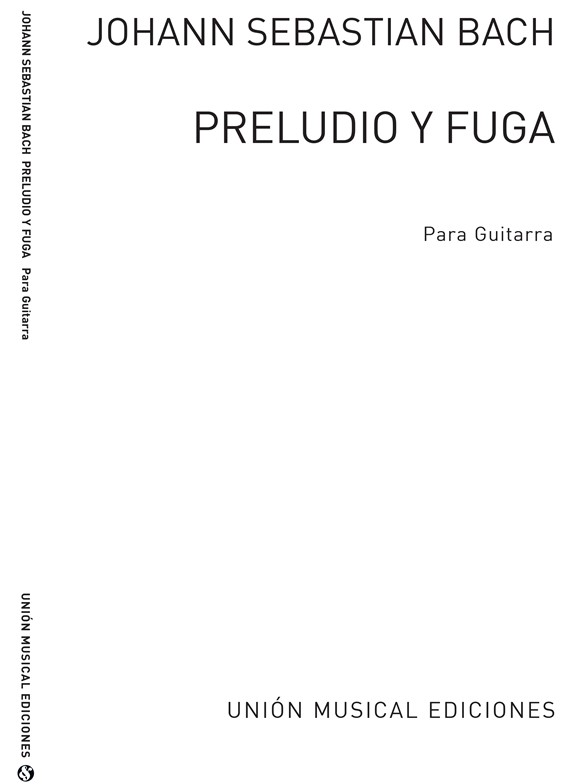 Bach Preludio Y Fuga (Azpiazu) Guitar **Am32665**