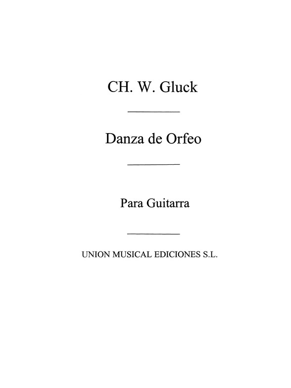 Gluck: Danza De Orfeo (Calatayud) for Guitar
