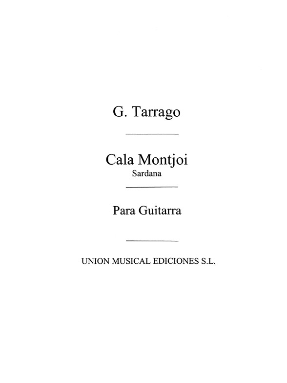 Tarrago: Cala Montjoi Sardana for Guitar