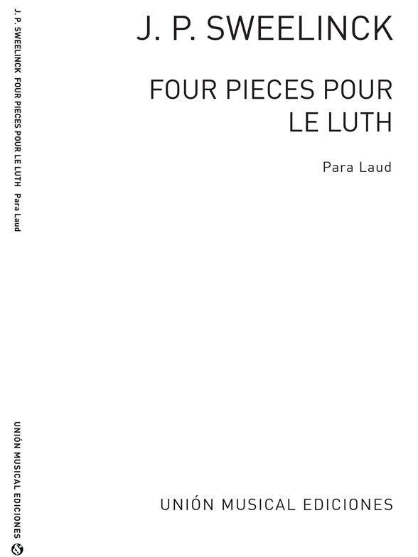 J.P. Sweelinck: 4 Pieces Pour Le Luth (Azpiazu)