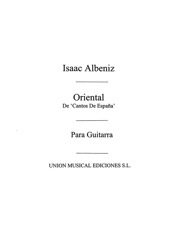 Albeniz: Oriental from Espana (Llobet) for Guitar