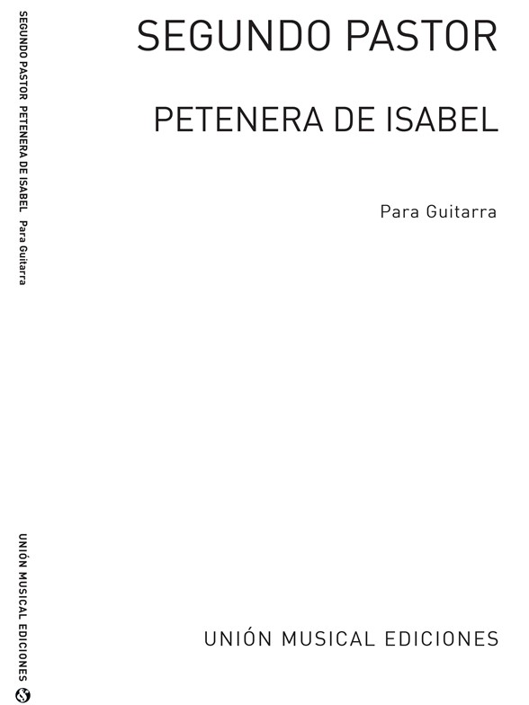 Pastor: Petenera De Isabel for Guitar