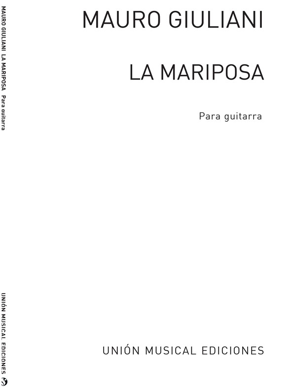 Giuliani: La Mariposa (Le Papillon) 32 Studies Op.30 for Guitar