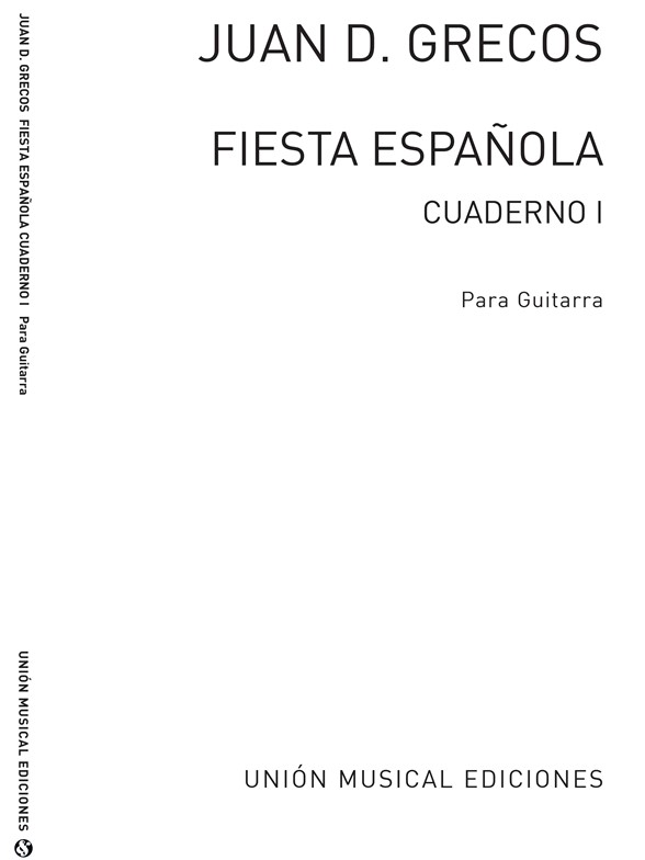 Grecos: Fiesta Espanola Canciones Populares for Gtr Clsca Vol 1