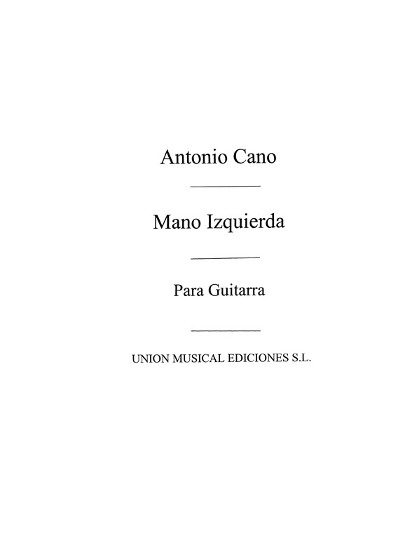 Cano: Doce Estudios para Guitarra Mano Izquierda (Balaguer) for Guitar