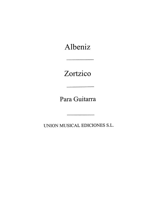 Albeniz: Zortzico (Espana) (Balaguer) for Guitar