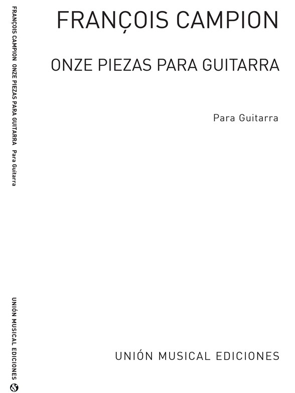 Campion: Once Piezas Para Guitarra (Gousse) for Guitar