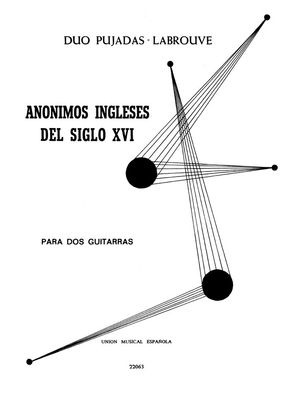Anonimo: Ingleses Del Siglo XVI (Pujadas Labrouve) for 2 Guitars