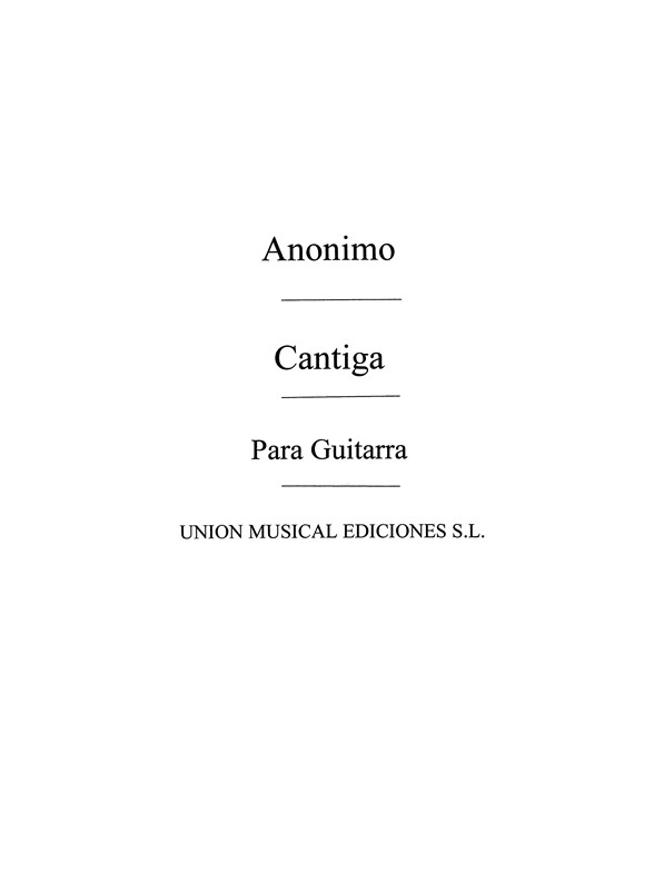 Anonimo: Cantiga (Anido) for Guitar