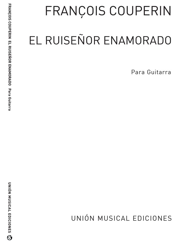 Couperin: El Ruisenor Enamorado (Balaguer) for Guitar