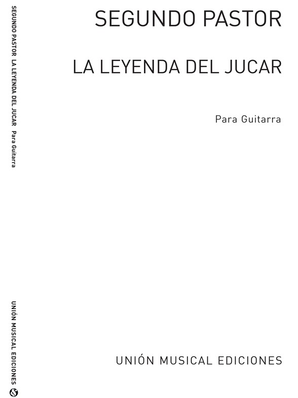 Pastor: La Leyenda De Jucar for Guitar