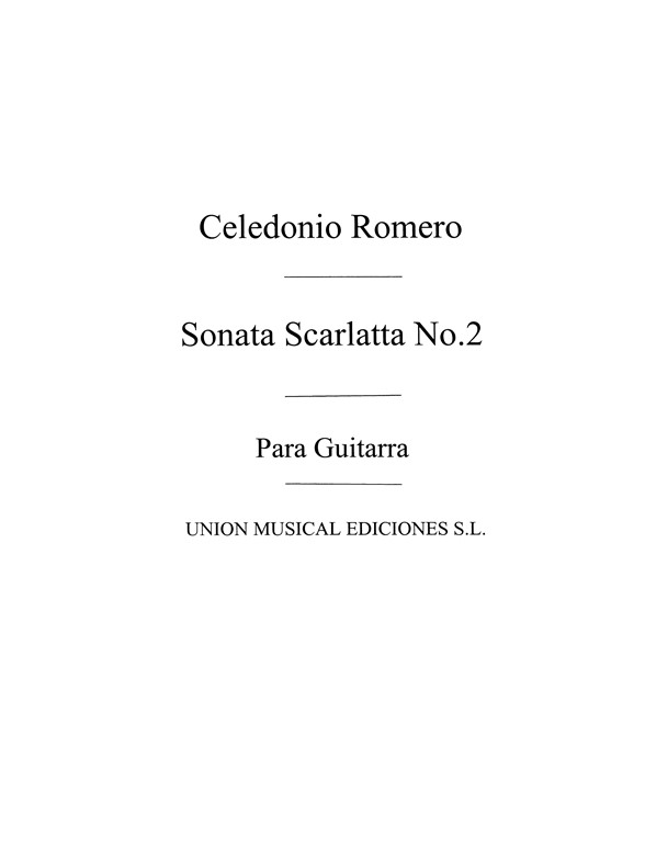 Romero: Sonata Scarlatta No.2 for Guitar