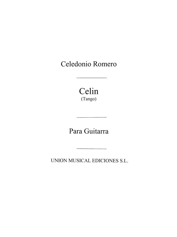 Romero: Celin Tango for Guitar