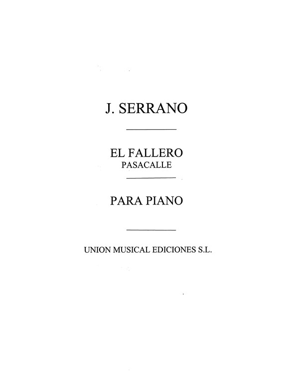 Serrano El Fallero Pasodoble Valenciano Piano