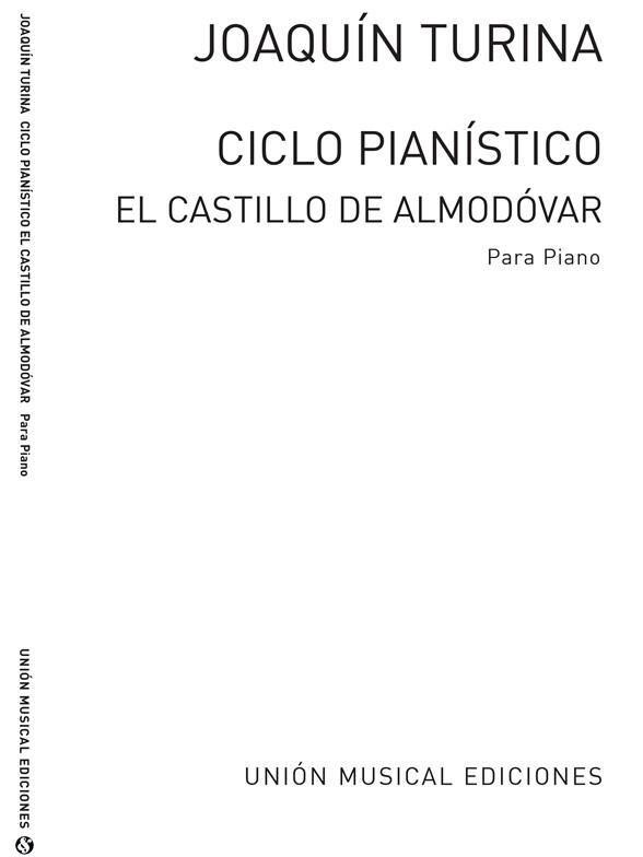 Turina El Castillo De Almodovar Op.65 Piano
