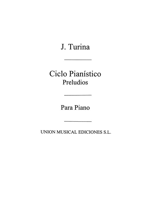 Turina: Preludios Op.80 De Ciclo Pianistico for Piano