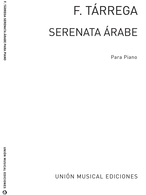 Tarrega: Serenata Arabe for Piano