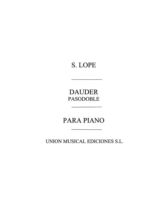 Lope: Dauder Pasodoble for Piano