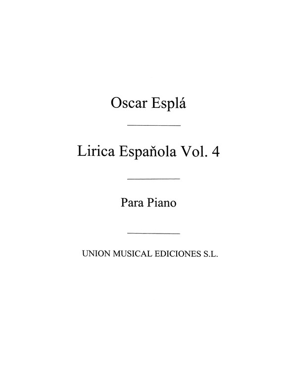 Espla Lirica: Espanola Vol.4 for Piano