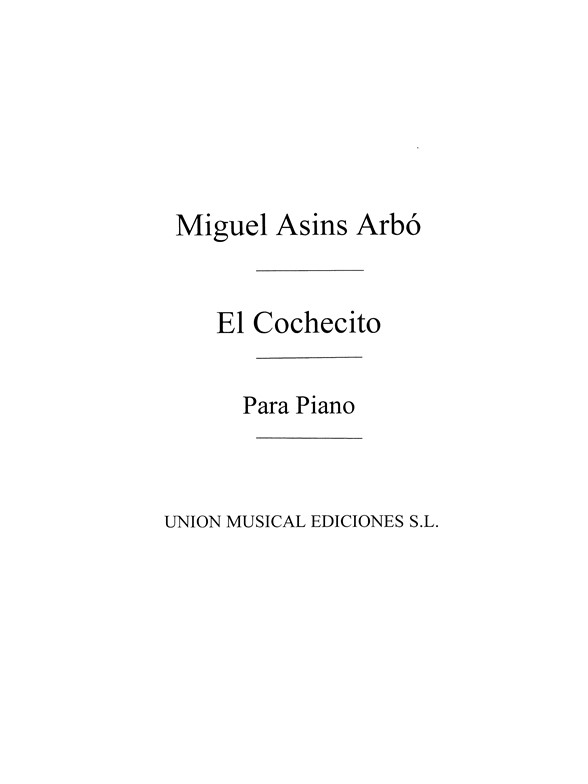 Miguel Asins Arbo: El Cochecito
