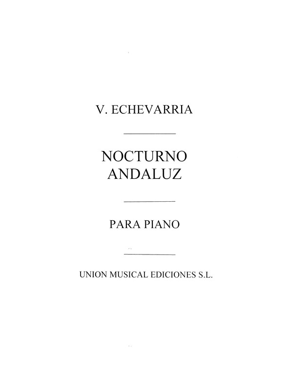 Echevarria Nocturno Andaluza Piano