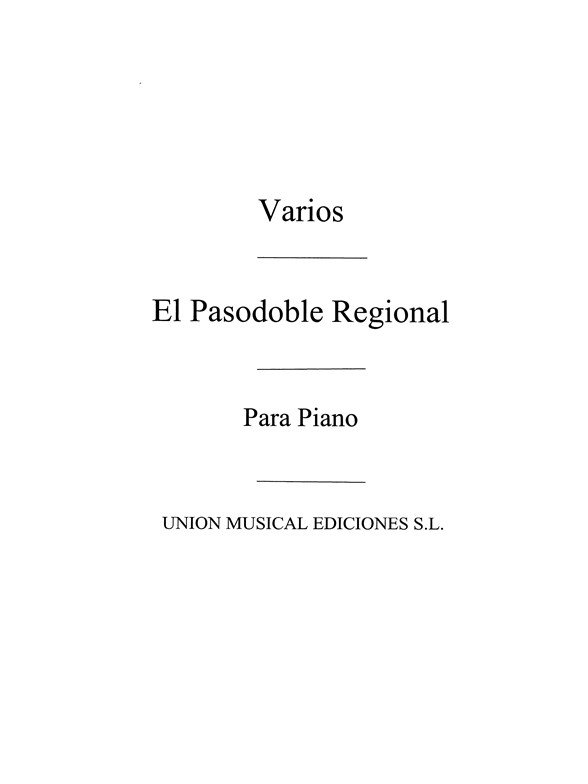 Varios: Album De PasodoblesRegionales for Piano
