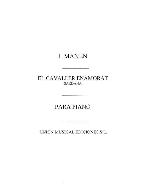 Manen: El Cavaller Enamorat Sardana for Piano