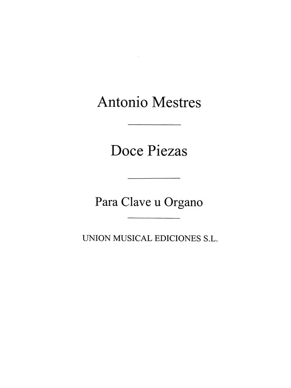 Mestres: Doce Piezas Para Clave (Civil) Transcrip. for Piano