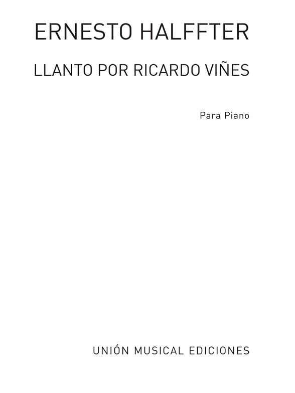 Ernesto Halffter: Llanto Por Ricardo Vines De La Suite Lirica