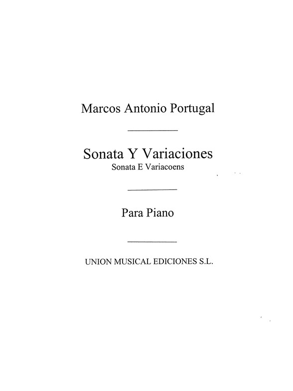 Antonio de Portugal: Sonata Y Variaciones for Piano