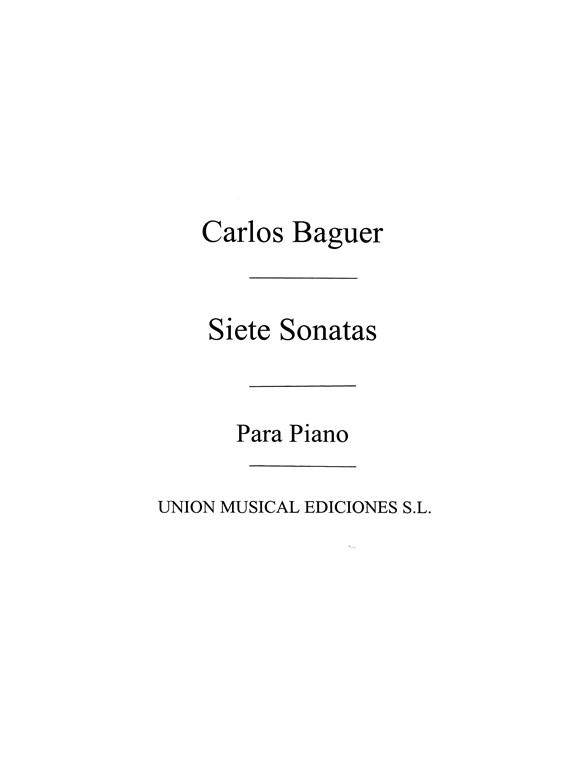 Baguer: Siete Sonatas (Sala) for Piano