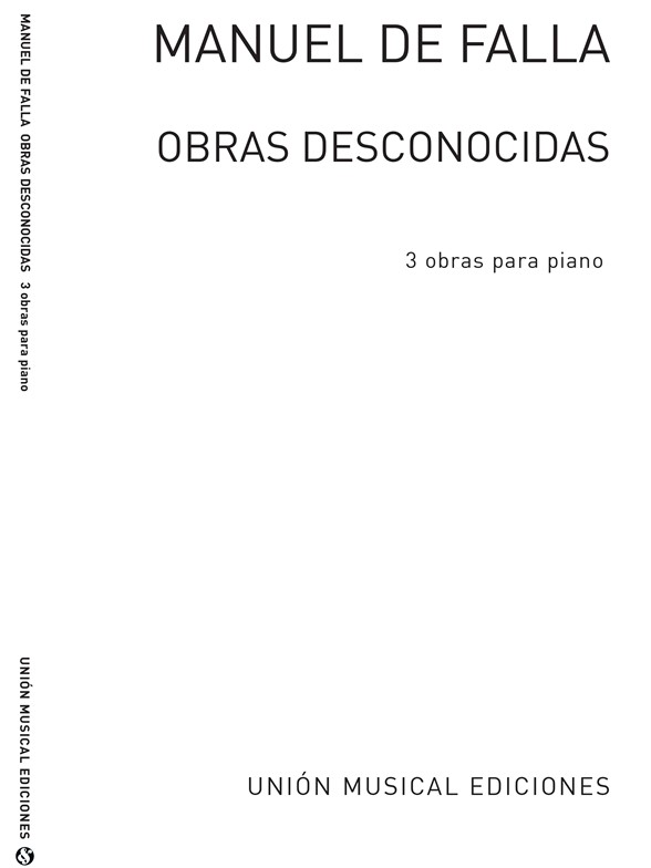 Falla Obras Desconocidas Vol.3 Piano