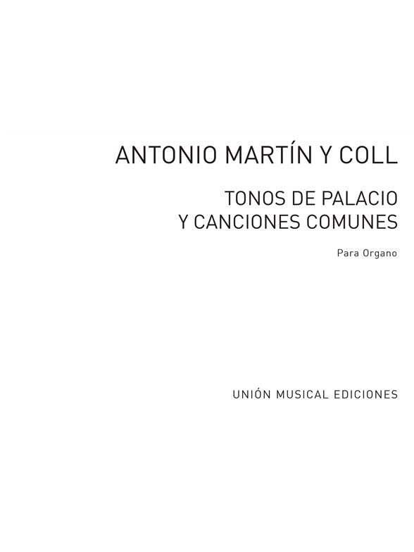 Tonos De Palacio Y Canciones Comunes Book 1