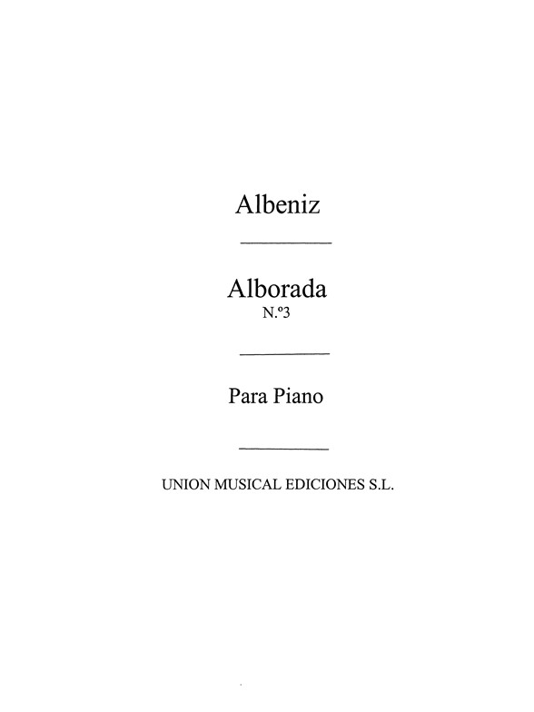 Albeniz Alborada No.3 From Recuerdos De Viaje Op.71 Piano