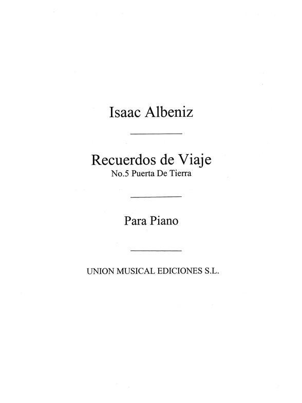 Albeniz Puerta De Tierra Bolero No.5 Rcrds De Vje Op.71 Pf