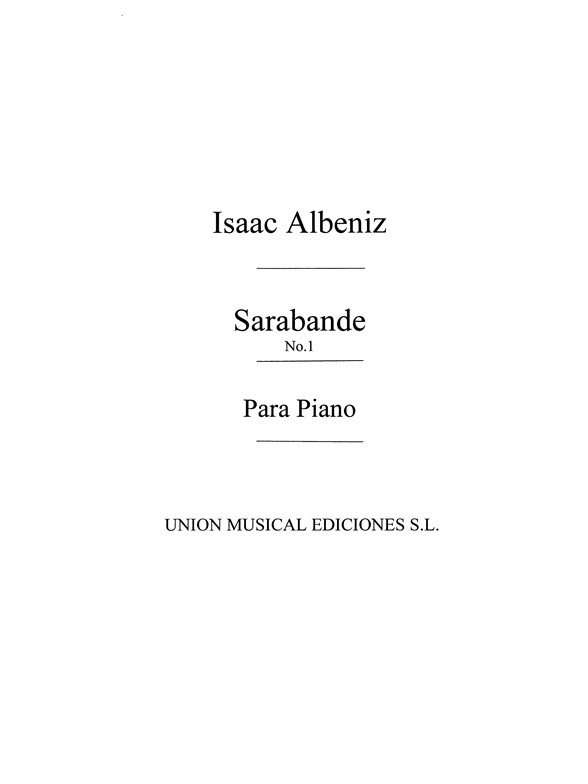 Albeniz Sarabande From Segunda Suite Ancienne Op.64 Piano