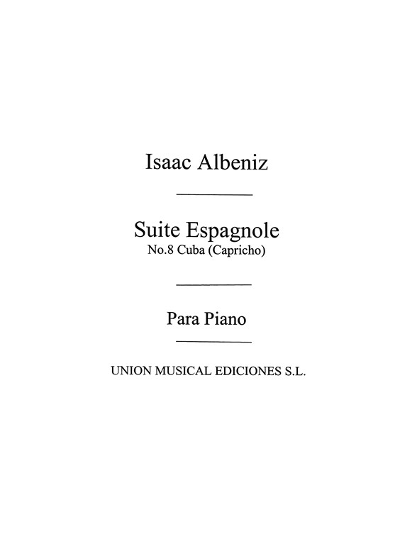 Albeniz: Capricho No.8 from Suite Espanola Op.47 for Piano