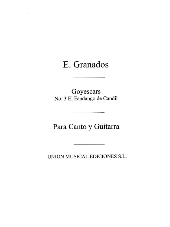 Granados: El Fandango Del Candil No.3 From Goyescas for Piano