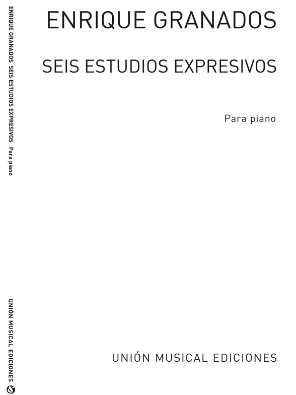 Granados: Seis Estudios Expresivos for Piano