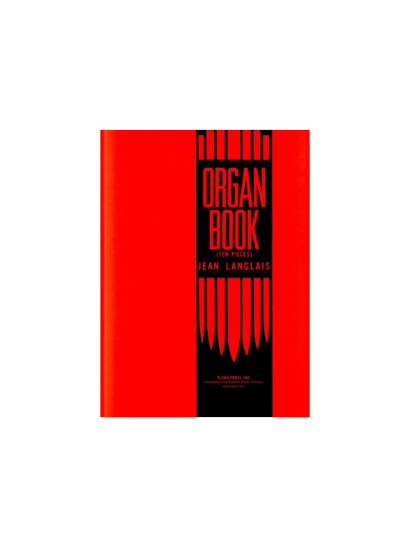 Jean Langlais: Organ Book - Ten Pieces