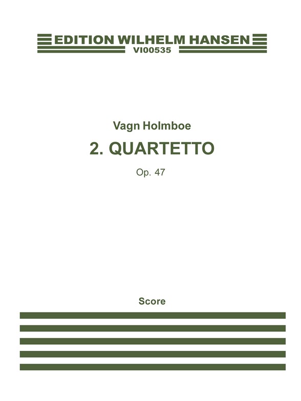 Strygekvartet Nr. 2 Op.47